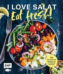 Picture of I love Salat: Eat fresh!