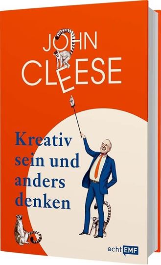 Image sur Cleese J: Kreativ sein und anders denken– Eine Anleitung vom legendären Monty P