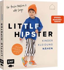 Picture of JULESNaht: Little Hipster:Kinderkleidung nähen. Frech, wild, wund