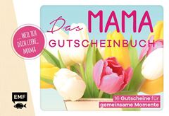 Picture of Mama-Gutscheinbuch: … weil ich dichliebe, Mama