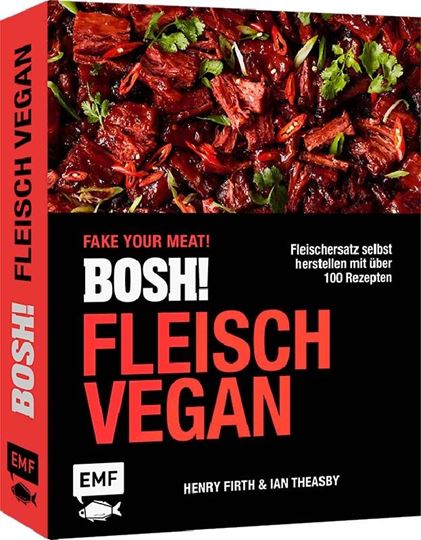 Image sur Theasby I: BOSH! Fleisch vegan – Fakeyour Meat!