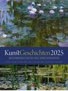 Picture of KunstGeschichten - Meisterwerke und die Orte ihrer Inspiration Kalender 2025