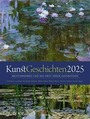 Picture of KunstGeschichten - Meisterwerke und die Orte ihrer Inspiration Kalender 2025