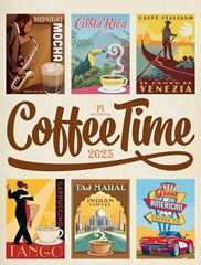 Bild von Coffee Time - Kaffee-Plakate Kalender 2025