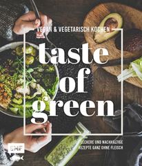 Bild von Daniels S: Taste of Green – Vegan &vegetarisch kochen