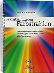Image de Schneider, Petra: Praxisbuch zu den Farbstrahlen