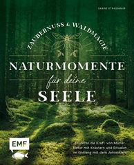 Immagine di Strassmair S: Zaubernuss und Waldmagie –Naturmomente für deine Seele