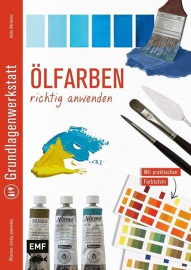 Picture of Hörskens A: Grundlagenwerkstatt:Ölfarben richtig anwenden