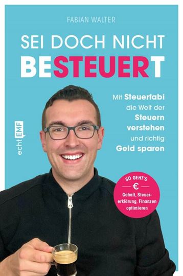 Bild von Walter F: Sei doch nicht besteuert
