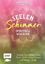 Bild von Schmid M: Seelenschimmer – Spirituellwachsen