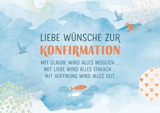 Image sur Liebe Wünsche zur Konfirmation - MitGlaube wird alles möglich ... Mit Liebe