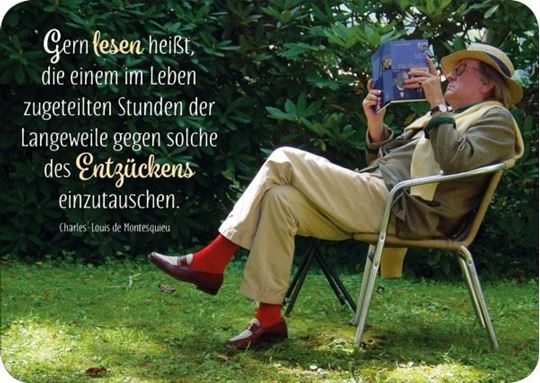 Immagine di Gern lesen heisst, die einem im Lebenzugeteilten Stunden der Langeweile gege
