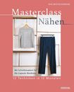Bild von Westdickenberg A: Masterclass Nähen