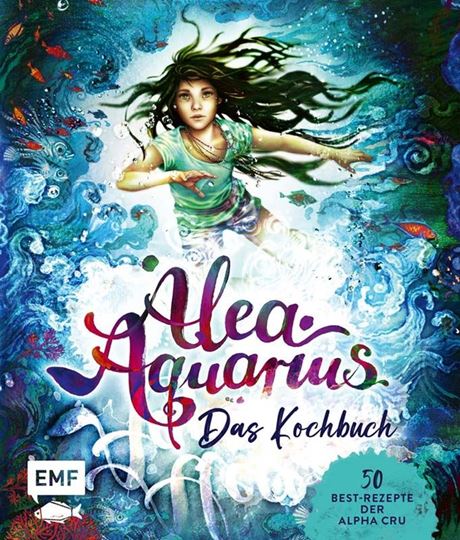Immagine di Alea Aquarius – Das Kochbuch
