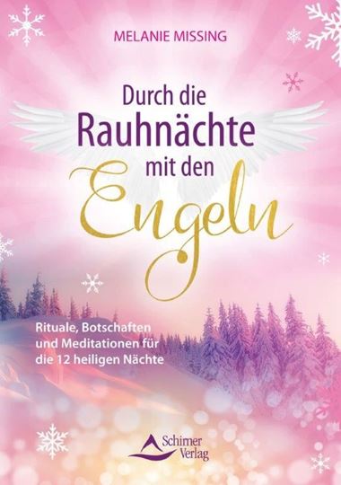 Picture of Missing, Melanie: Durch die Rauhnächte mit den Engeln
