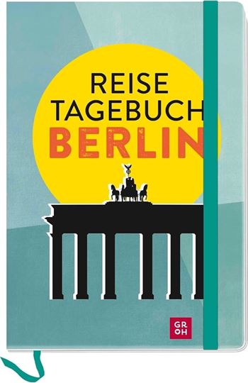 Bild von Dombrowski, Karolina: Reisetagebuch Berlin
