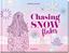 Bild von Sommer, Marilena: Chasing Snowflakes