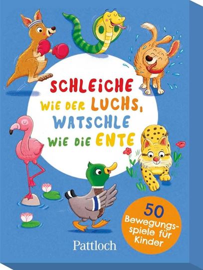Image sur Wiesel, Klara: Schleiche wie der Luchs, watschle wie die Ente