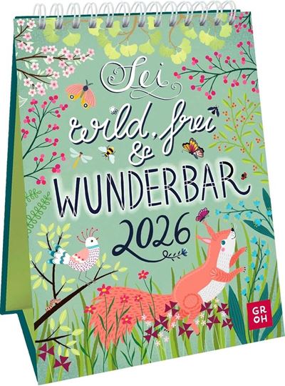 Bild von Wochenkalender 2026: Sei wild, frei und wunderbar