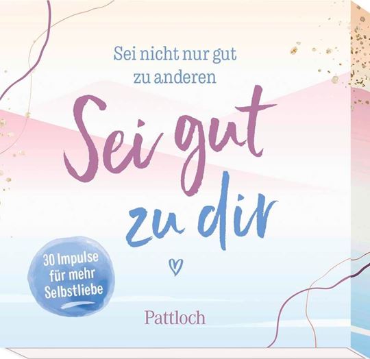 Bild von Sei nicht nur gut zu anderen. Sei gut zu dir