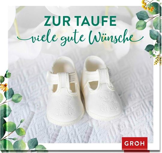 Bild von Erath, Irmgard: Zur Taufe viele gute Wünsche