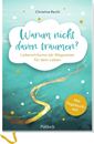 Immagine di Rechl, Christine: Warum nicht davon träumen?