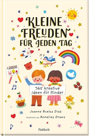Immagine di Ruelos Diaz, Joanne: Kleine Freuden für jeden Tag