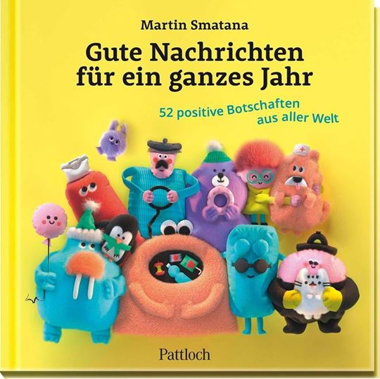 Bild von Smatana, Martin: Gute Nachrichten für ein ganzes Jahr