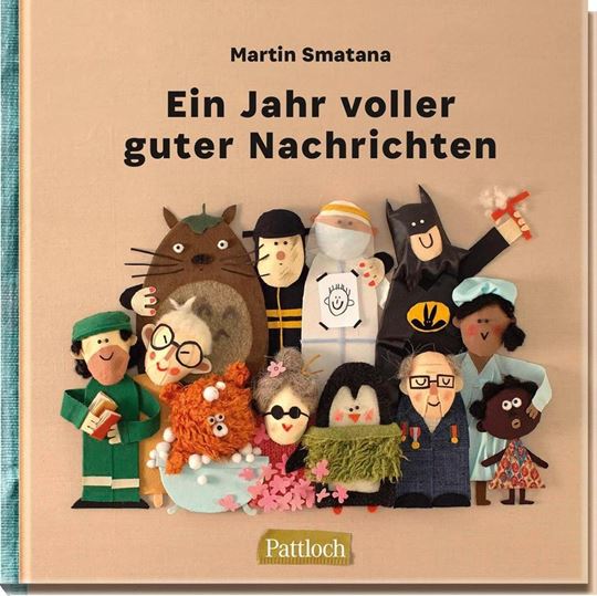 Bild von Smatana, Martin: Ein Jahr voller guter Nachrichten