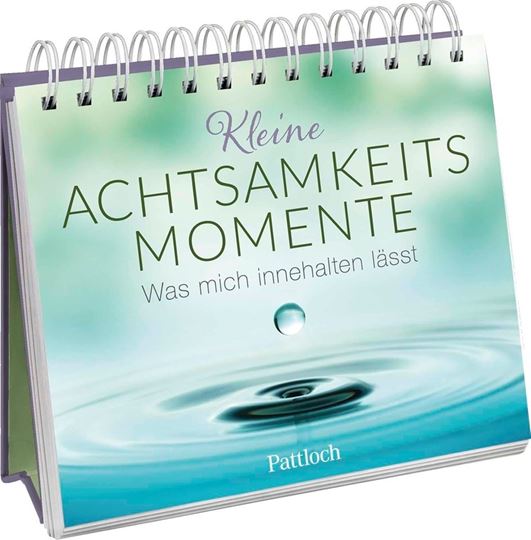 Bild von Kleine Achtsamkeitsmomente