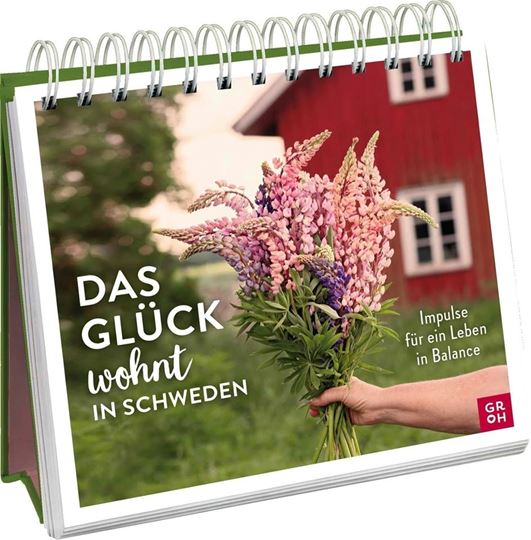 Bild von Das Glück wohnt in Schweden - Impulse für ein Leben in Balance
