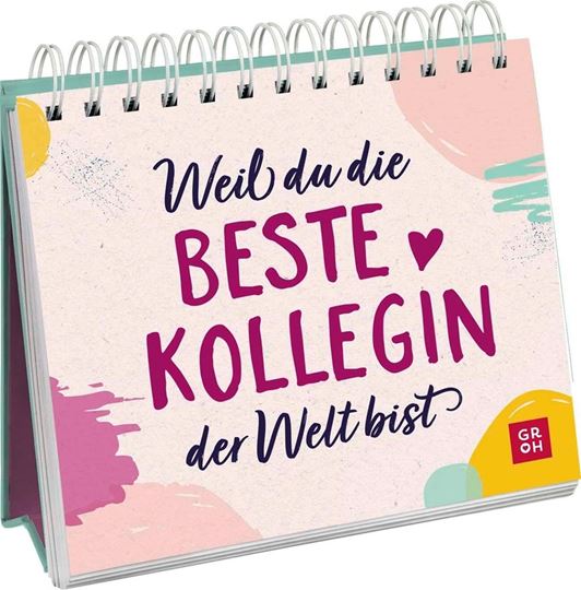 Bild von Weil du die beste Kollegin der Welt bist