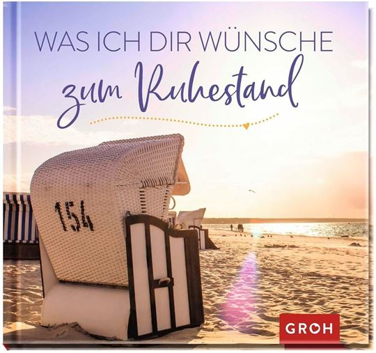 Bild von Was ich dir wünsche zum Ruhestand