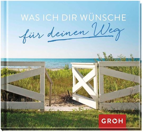 Bild von Was ich dir wünsche für deinen Weg