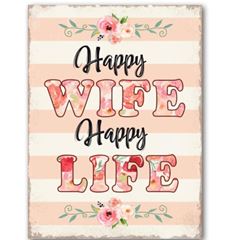 Immagine di Schild Happy Wife - Happy Life, 26 × 35 cm