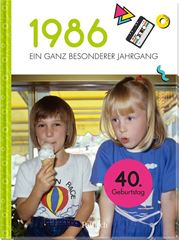 Picture of 1986 – Ein ganz besonderer Jahrgang