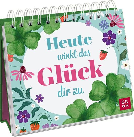 Bild von Heute winkt das Glück dir zu