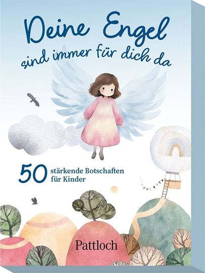 Bild von Deine Engel sind immer für dich da