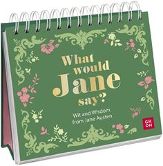 Bild von What would Jane say? Wit and Wisdom from Jane Austen