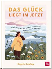 Bild von Das Glück liegt im Jetzt