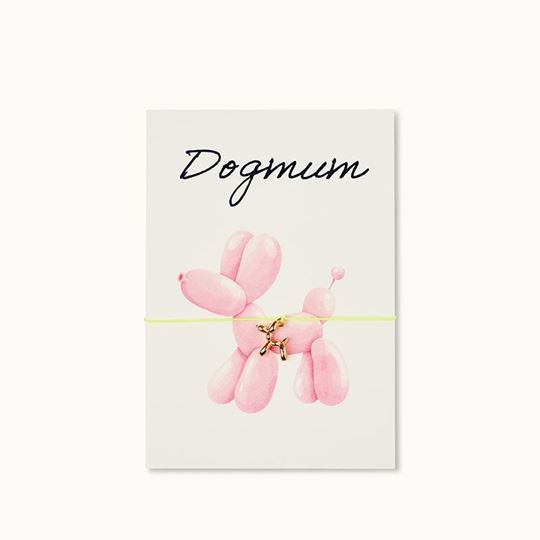 Bild von Armband-Karte: Dogmum Baloon Dog - by vivi.