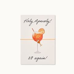 Bild von Armband-Karte: Holy Aperoly! 29 again! - by vivi.