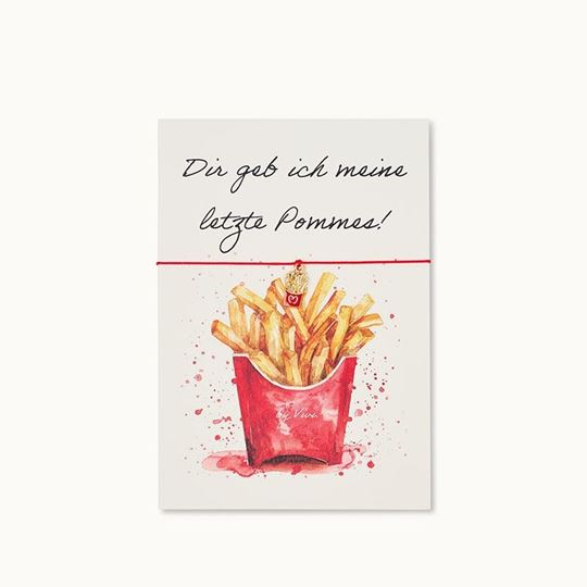 Bild von Armband-Karte: Letzte Pommes - by vivi.