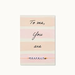 Bild von Armband-Karte: To me You are PERFECT - by vivi.