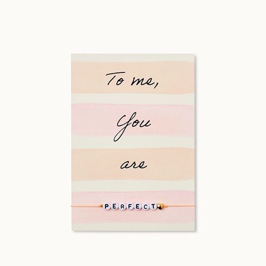 Immagine di Armband-Karte: To me You are PERFECT - by vivi.