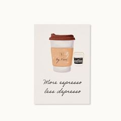 Bild von Pin-Karte: Kaffee More Espresso less Depresso  - by vivi.