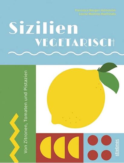 Bild von Maugeri Holmström F: Sizilienvegetarisch