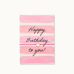 Bild von Armband-Karte: Happy Birthday Pink Stripes - by vivi.