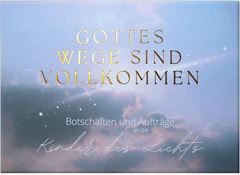 Bild von Weiss, Sarah: Gottes Wege sind vollkommen