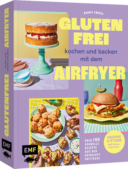 Image sur Excell, Becky: Glutenfrei kochen und backen mit dem Airfryer